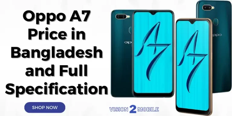 Oppo A7 Price In Bangladesh And Full Specification