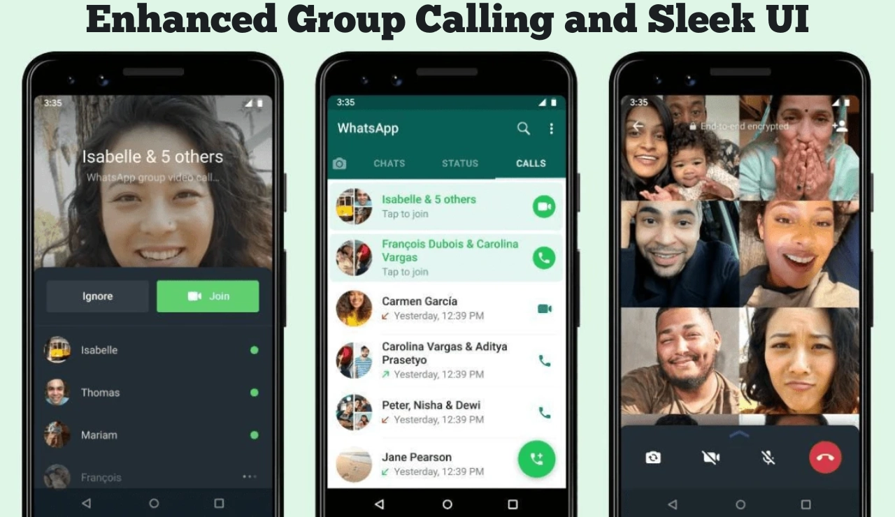 Enhanced Group Calling and Sleek UI