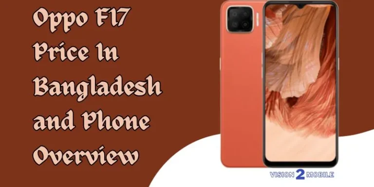 Oppo F17 Price In Bangladesh And Phone Overview